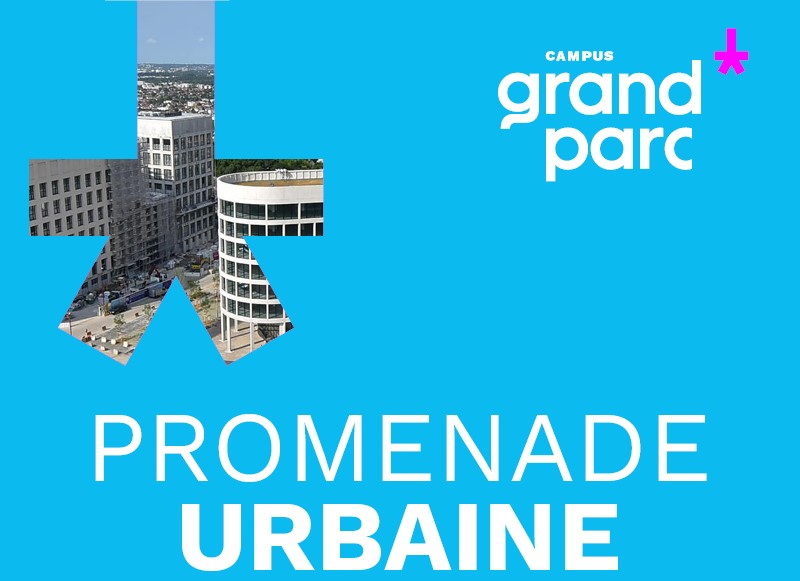 Balade urbaine à Campus Grand Parc : explorez le quartier scientifique de Villejuif !